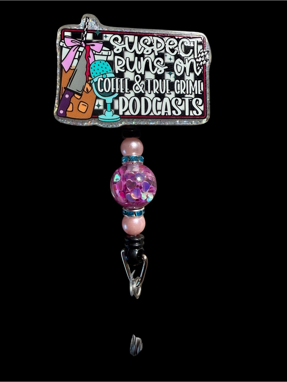 Suspect Runs On Coffee & True Crime Podcasts Badge Reel - Pink